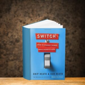Switch: How to Change Things When Change Is Hard – eBook PDF