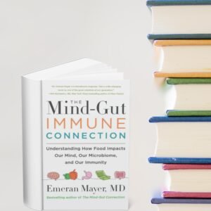 The Mind-Gut-Immune Connection – eBook PDF