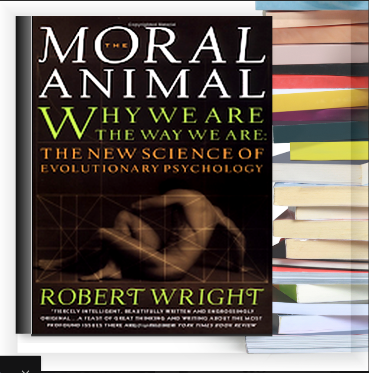 The Moral Animal: Why We Are the Way We Are – eBook PDF