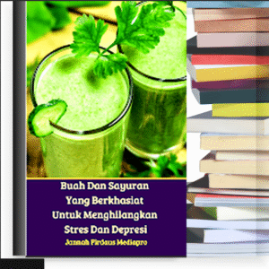 Buah dan Sayuran yang Berkhasiat – eBook PDF