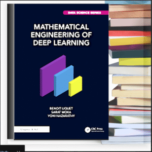 Mathematical Engineering of Deep Learning – eBook PDF