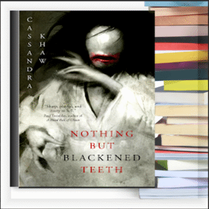 Nothing But Blackened Teeth – eBook PDF