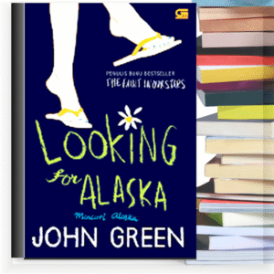 Looking for Alaska – Novel PDF