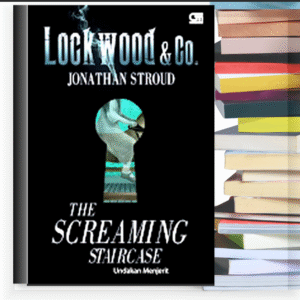 The Screaming Staircase – Novel PDF