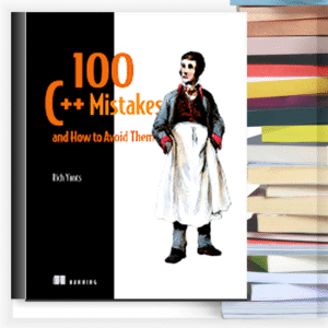 100 C++ Mistakes and How to Avoid Them