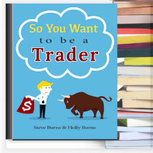 So You Want to Be a Trader – Buku PDF