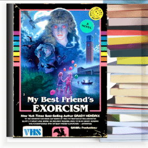 My Best Friend’s Exorcism – Buku PDF