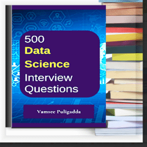 500 Data Science Interview Questions – Buku PDF